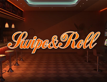 Swipe & Roll