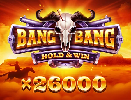 Bang! Bang!